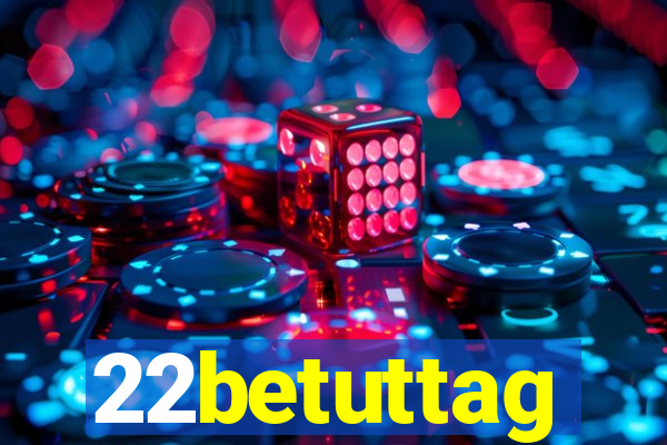 22betuttag