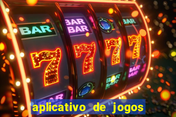 aplicativo de jogos que da bonus no cadastro