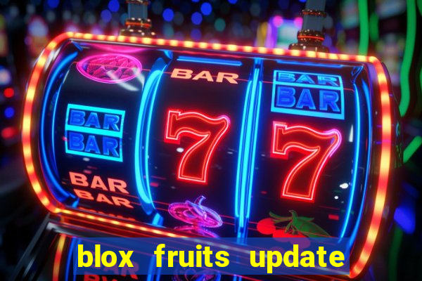 blox fruits update 20 fruits