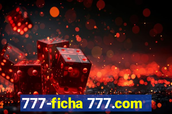 777-ficha 777.com