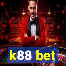 k88 bet