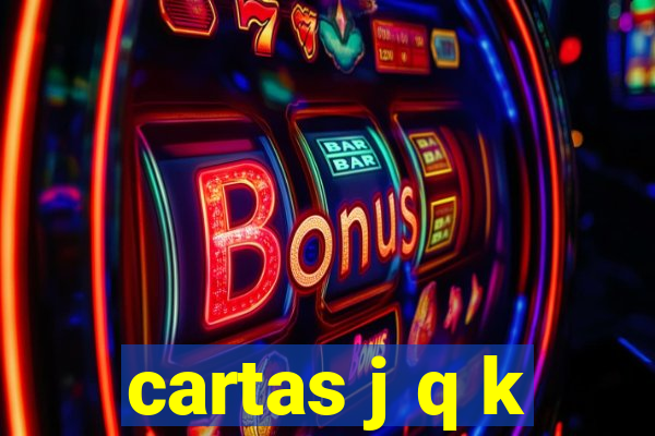 cartas j q k