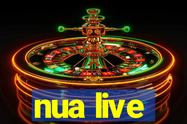 nua live