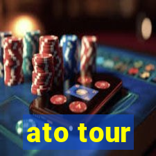 ato tour