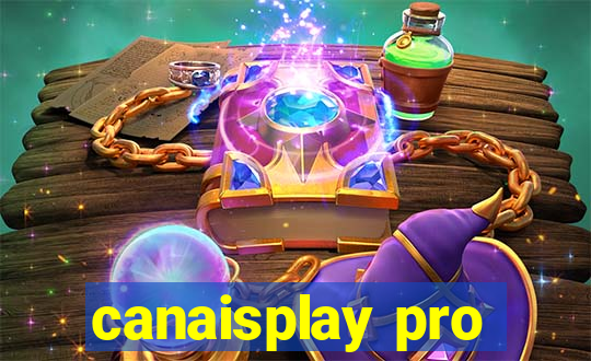 canaisplay pro