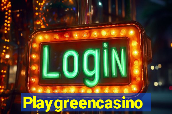 Playgreencasino