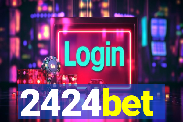 2424bet