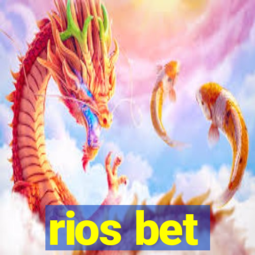 rios bet