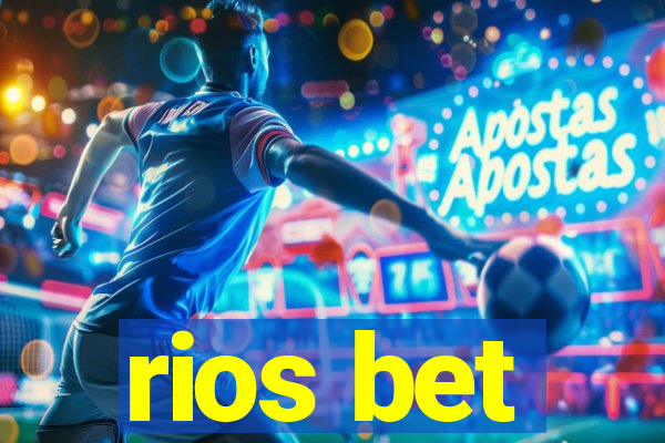 rios bet