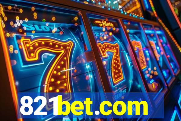 821bet.com