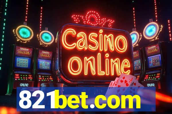 821bet.com