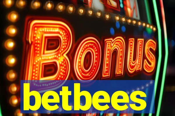 betbees