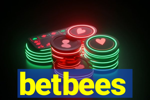 betbees