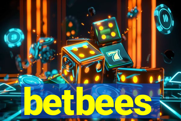 betbees