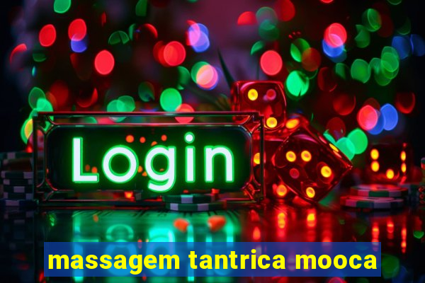 massagem tantrica mooca