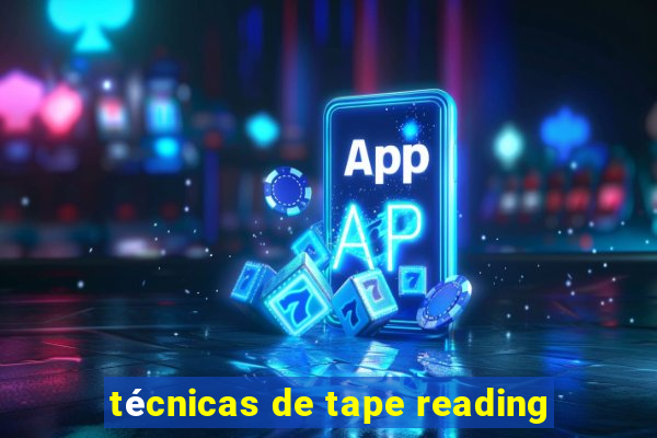 técnicas de tape reading