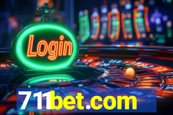 711bet.com