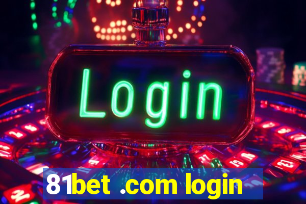 81bet .com login