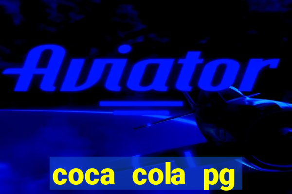 coca cola pg plataforma de jogos