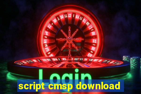 script cmsp download