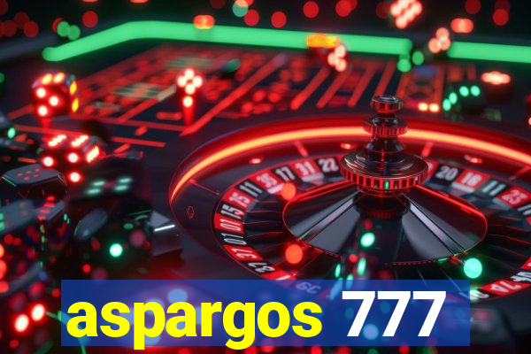 aspargos 777