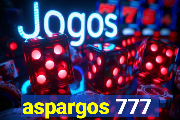 aspargos 777