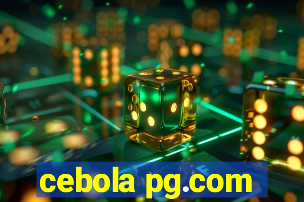 cebola pg.com