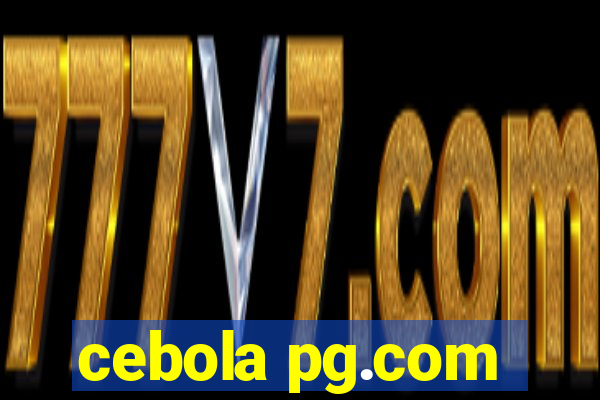 cebola pg.com