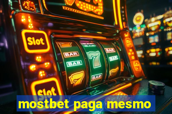 mostbet paga mesmo