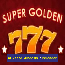 ativador windows 7 reloader