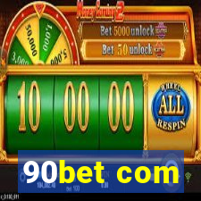 90bet com