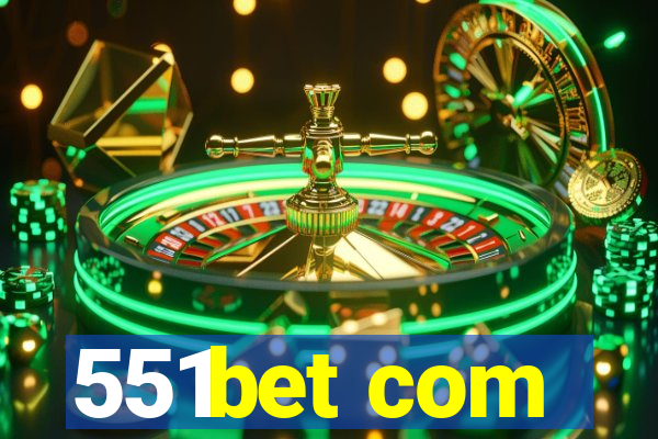 551bet com