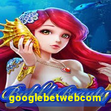 googlebetwebcom