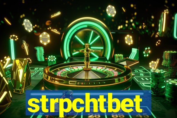 strpchtbet