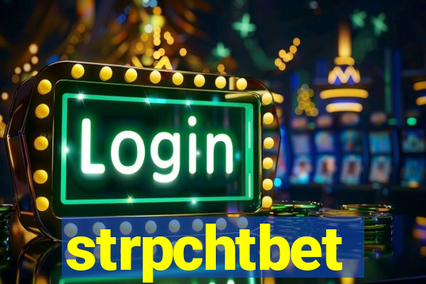 strpchtbet