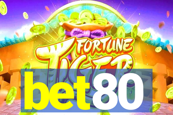 bet80