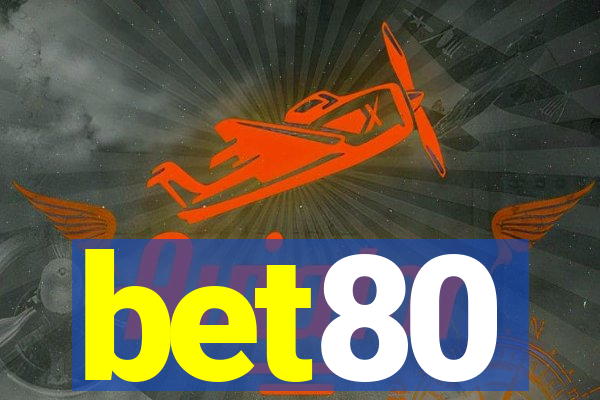 bet80