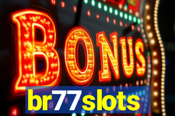 br77slots