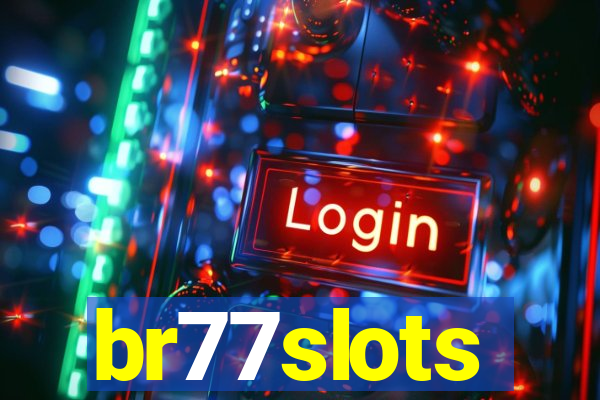 br77slots