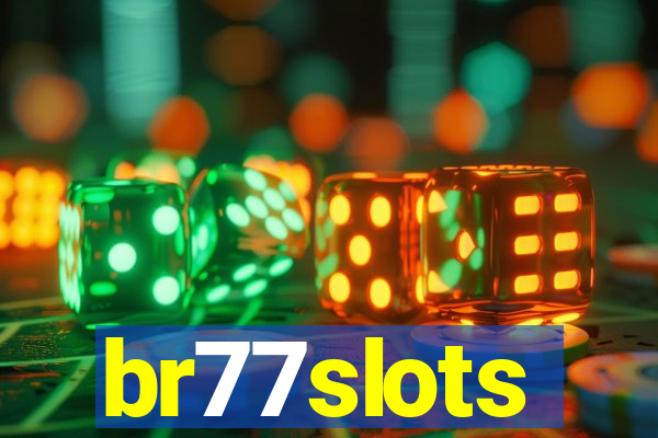 br77slots