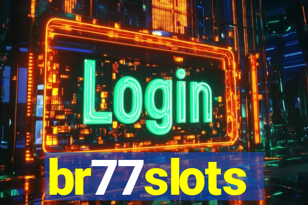 br77slots