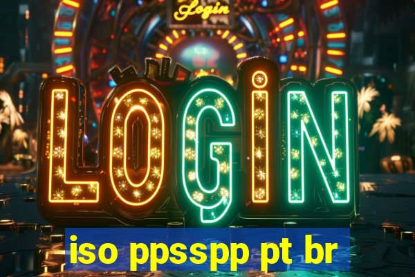 iso ppsspp pt br