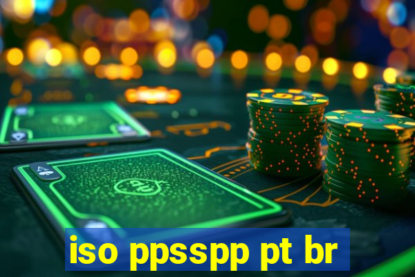 iso ppsspp pt br