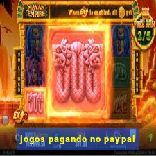 jogos pagando no paypal