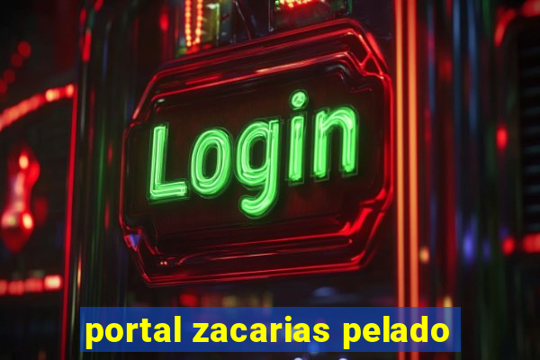 portal zacarias pelado