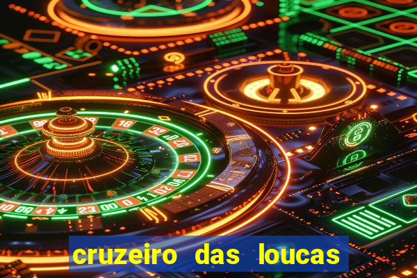 cruzeiro das loucas dublado torrent