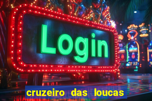 cruzeiro das loucas dublado torrent