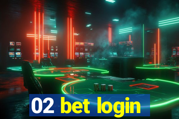 02 bet login