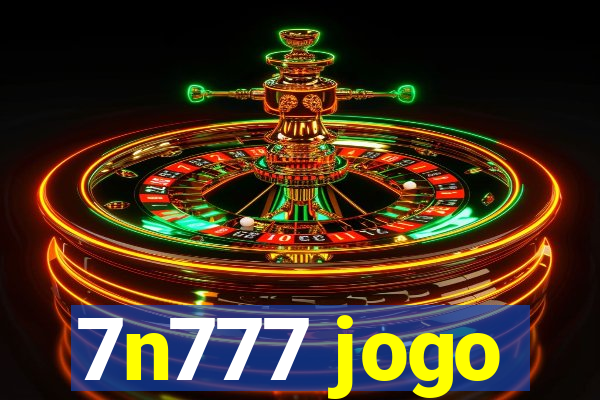 7n777 jogo