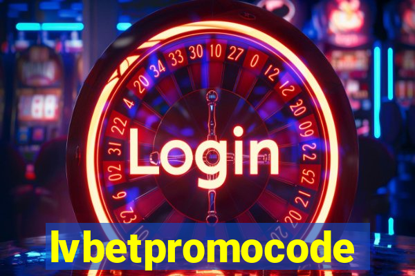 lvbetpromocode